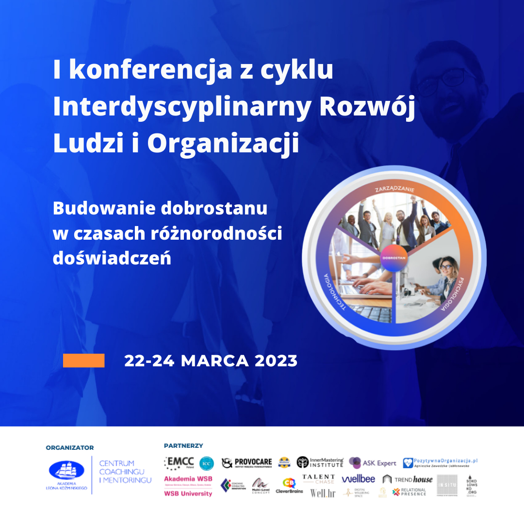 I Konferencja z cyklu Interdyscyplinarny Rozwój Ludzi i Organizacji – MindSonar jest partnerem i współorganizatorem.